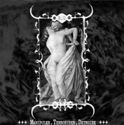 Cavaticus : Manipuler, Terroriser, Detruire